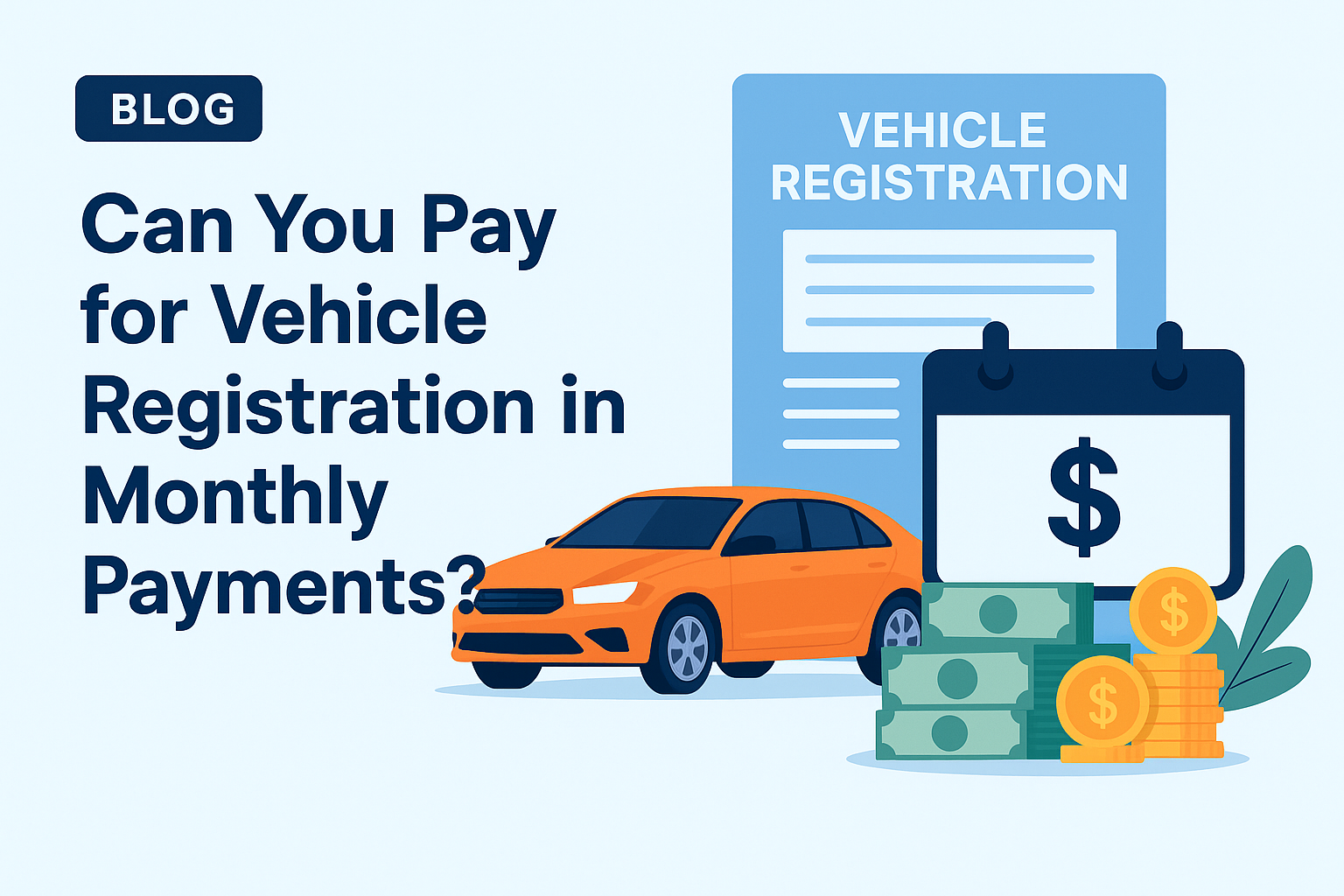 Monthly Car Registration Payments